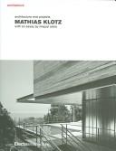 Cover of: Mathias Klotz: Architecture and Projects