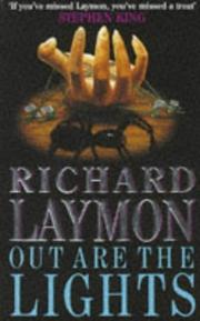 Cover of: Out Are the Lights by Richard Laymon, Richard Laymon