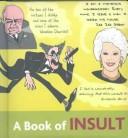 Cover of: A Book Of Insult (Book Block Treasury) | Penelope Frith