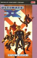Ultimate X-Men by Mark Millar, Adam Kubert, Andy Kubert, David Finch