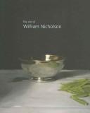 Cover of: The Art of William Nicholson by William Nicholson