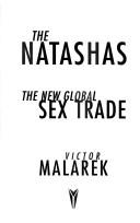 Cover of: NATASHAS: THE NEW GLOBAL SEX TRADE.