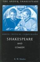 Cover of: Shakespeare And Comedy | R. W. Maslen