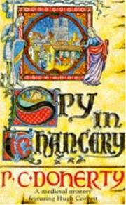 Cover of: Spy in Chancery (A Medieval Mystery Featuring Hugh Corbett)