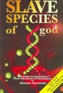 Cover of: Slave Species of God