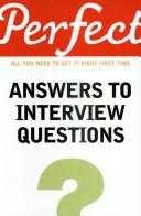 Cover of: Perfect Answers To Interview Questions (Perfect)