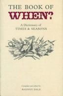 Cover of: Book of When: A Dictionary of Times And Seasons (Where? When? What? Who? S.)