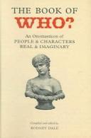 Cover of: Book of Who: An Onomasticon of People And Characters Real And Imaginary (Collector's Library)