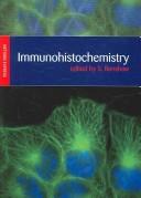 Cover of: Immunohistochemistry: Methods Express Series (Methods Express)