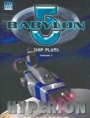 Cover of: Babyon 5: Ship Plan - Hyperion