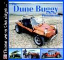 Cover of: Dune Buggy Phenomenon 2 (Those Were the Days)