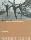 MUSICAL: RACE, GENDER AND PERFORMANCE by SUSAN SMITH