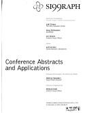 Cover of: Conference abstracts and applications by SIGGRAPH 99 (Conference) (1999 [Los Angeles, California])
