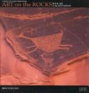 Cover of: Art on the Rocks: Rock Art of the Southwest (The Pocket Portfolio Series)