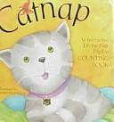 Cover of: Catnap: An Interactive Lift-The-Flap, Pop-Up Counting Book