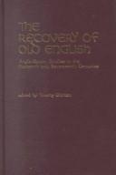 Cover of: The Recovery of Old English | Timothy Graham