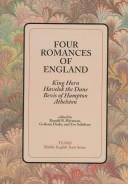 Cover of: Four romances of England by edited by Ronald B. Herzman, Graham Drake, Eve Salisbury.
