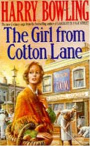 Cover of: The Girl from Cotton Lane by Harry Bowling