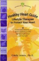 Cover of: Healthy Heart Guide by Cindy Jones