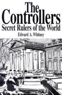 Cover of: The Controllers: Secret Rulers of the World