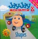 Cover of: Jay Jay the Jet Plane | Dawn Bentley