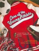 Cover of: Care Of The Young Athlete