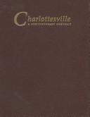 Cover of: Charlottesville: A Contemporary Portrait