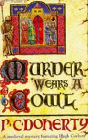 Cover of: Murder Wears a Cowl (A Medieval Mystery Featuring Hugh Corbett)