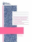 Cover of: Full-Scale Implementation of Ultraviolet Disinfiction in Groundwater Treatment Systems