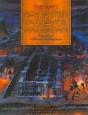 Cover of: The Katz Passover Haggadah =: Hagadah shel Pesaḥ : the art of faith and redemption