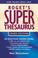 Cover of: Roget's Super Thesaurus