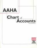 Cover of: AAHA chart of accounts by American Animal Hospital Association., Byron G. Porter, David C. Cavanaugh, Lorraine Monheiser List, American Animal Hospital Association.