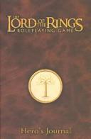 Cover of: Hero's Journal (The Lord of the Rings Roleplaying Game)