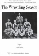 Cover of: The Wrestling Season by Laurie Brooks