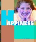 Cover of: Happiness (Franzen, Lenore. My Feelings.) (Franzen, Lenore. My Feelings.)