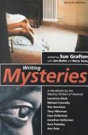 Cover of: Writing mysteries by by the Mystery Writers of America ; edited by Sue Grafton ; with Jan Burke and Barry Zeman.