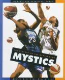 Cover of: The History of the Washington Mystics (Women's Pro Basketball Today)