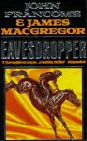 Cover of: Eavesdropper by John Francome, James Macgregor
