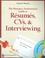 Cover of: The Pharmacy Professionals Guide to Résumés, CVs, & Interviewing, 2nd Edition with CD-ROM