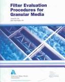 Filter evaluation procedures for granular media by Daniel K. Nix, John Scott Taylor