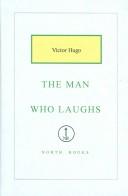 Cover of: The Man Who Laughs by Victor Hugo
