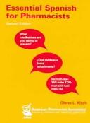 Essential Spanish for pharmacists by Glenn L. Kisch