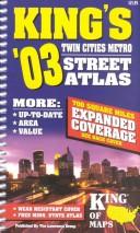 Cover of: King's 2003 Street Atlas Twin Cities Metro