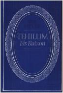 Cover of: Tehillim by a new translation by Yaakov Yosef Iskowitz ; edited by Emanuel Feldman = [Tehilim : et ratson / turgam me-ḥadash ʻal yede Yaʻaḳov Yosef Izḳovits ; ʻarikhah ʻal yede Menaḥem Feldman].