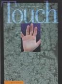 Cover of: Touch (Senses (North Mankato, Minn.).) by 