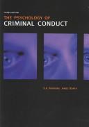 Cover of: The Psychology of Criminal Conduct by D. A. Andrews, D. A. Andrews