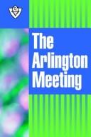 Cover of: The Arlington Meeting by Cecil Willis