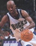 Cover of: The History of the Milwaukee Bucks (Pro Basketball Today) by John Nichols, John Nichols