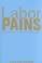 Cover of: Labor Pains