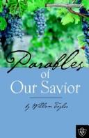 Cover of: Parables Of Our Savior